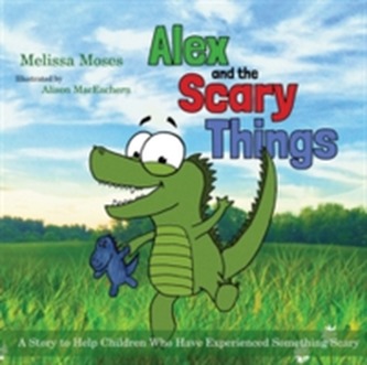 Alex and the Scary Things