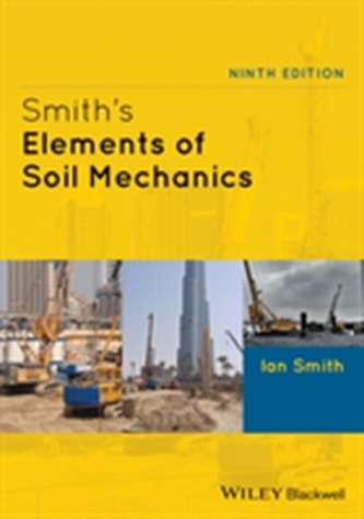 Smith's Elements of Soil Mechanics 9E