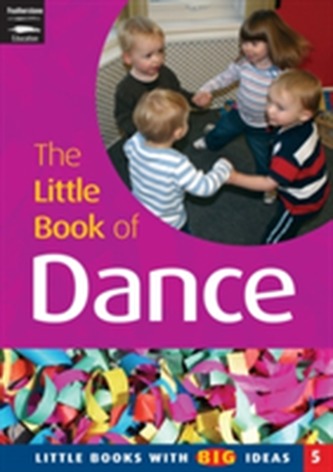 The Little Book of Dance