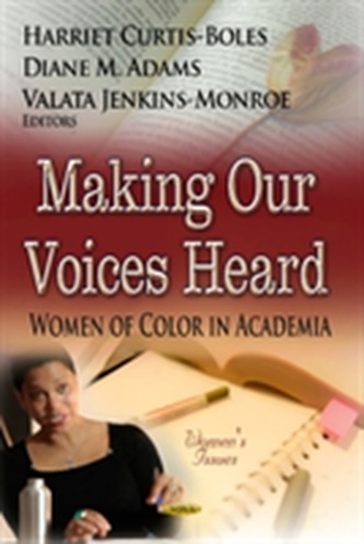 Making Our Voices Heard