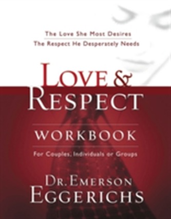 Love and   Respect Workbook