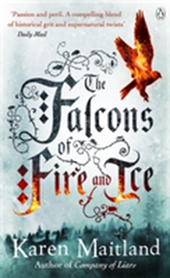 The Falcons of Fire and Ice The Falcons of Fire and Ice
