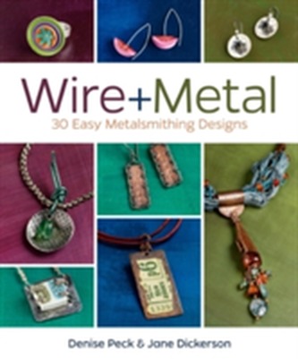 Wire + Metal