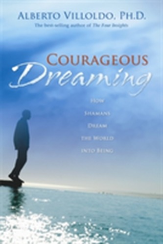 Courageous Dreaming Courageous Dreaming