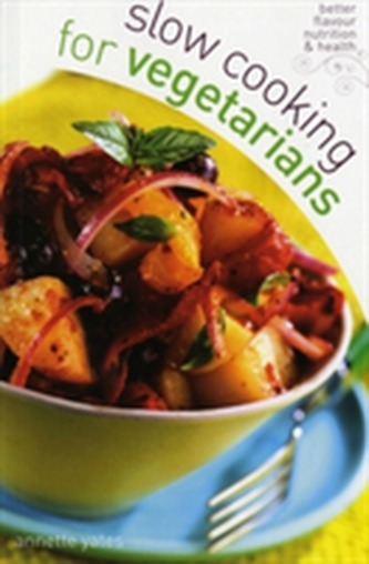 Slow Cooking Vegetarians