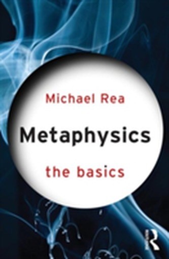 Metaphysics: The Basics