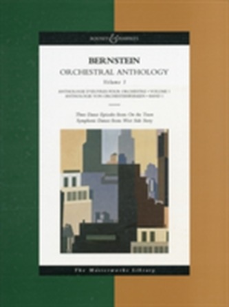 Orchestral Anthology 3 Dance Episodes from on the Town/Symphonic Dances from West Side Story