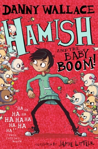 Hamish and the Baby BOOM! Hamish and the Baby BOOM!