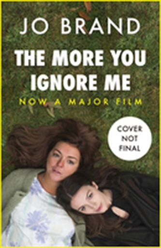The More You Ignore Me