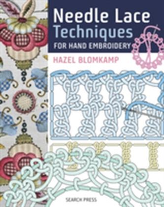 Needle Lace Techniques for Hand Embroidery