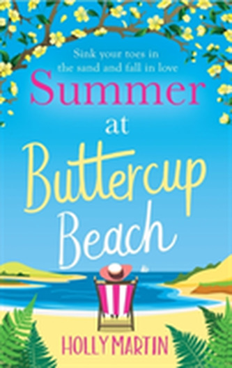 Summer at Buttercup Beach Summer at Buttercup Beach