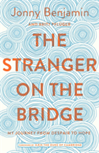 The Stranger on the Bridge The Stranger on the Bridge