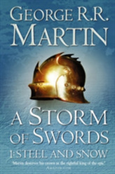 A Storm of Swords: Part 1 Steel and Snow (Reissue)