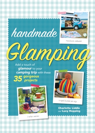 Handmade Glamping
