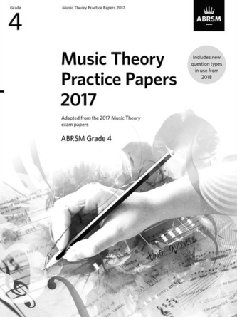 Music Theory Practice Papers 2017, ABRSM Grade 4 Music Theory Practice Papers 2017, ABRSM Grade 4