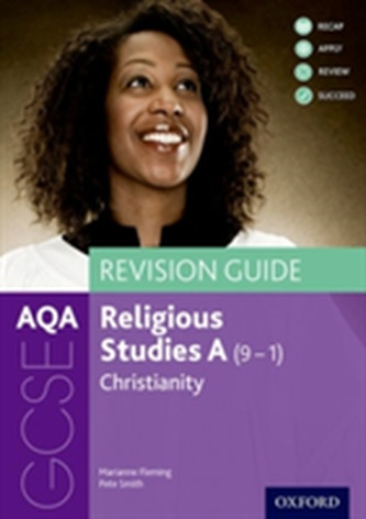 AQA GCSE Religious Studies A: Christianity Revision Guide AQA GCSE Religious Studies A: Christianity Revision Guide