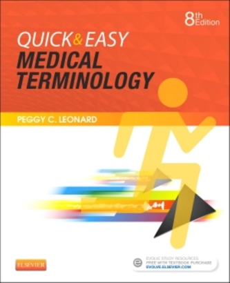 Quick & Easy Medical Terminology