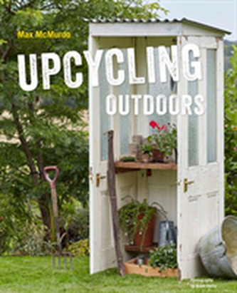 Upcycling Outdoors Upcycling Outdoors