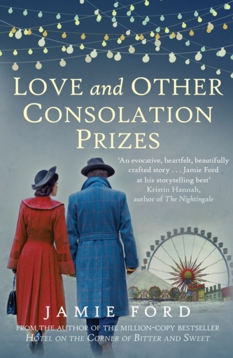 Love and Other Consolation Prizes Love and Other Consolation Prizes