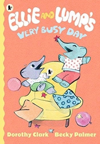 Ellie and Lump's Very Busy Day