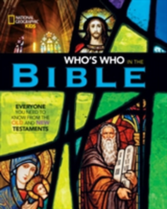 Who's Who in the Bible Who's Who in the Bible