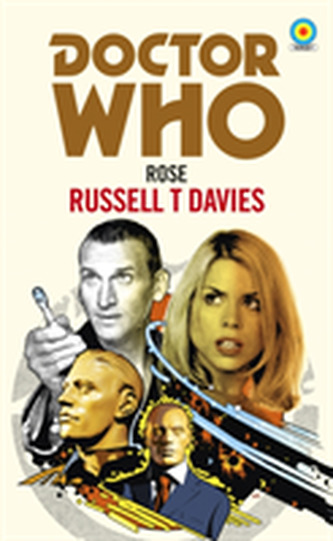 Doctor Who: Rose (Target Collection) Doctor Who: Rose (Target Collection)