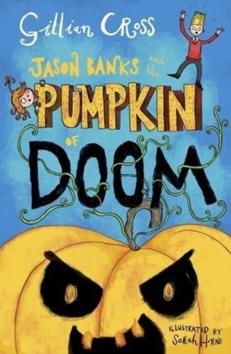 Jason Banks and the Pumpkin of Doom Jason Banks and the Pumpkin of Doom