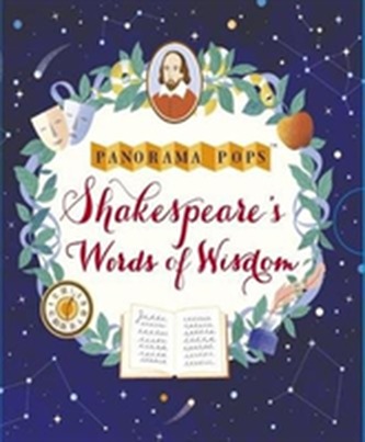 Shakespeare's Words of Wisdom: Panorama Pops Shakespeare's Words of Wisdom: Panorama Pops