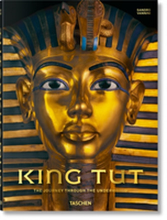 King Tut. The Journey through the Underworld King Tut. The Journey through the Underworld