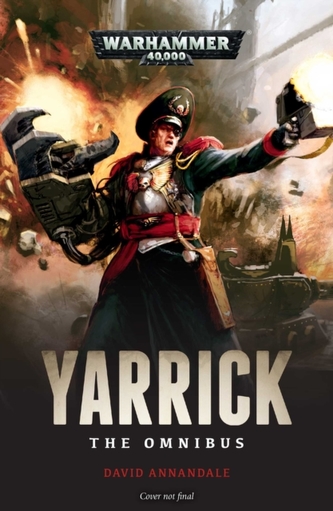 Yarrick: The Omnibus Yarrick: The Omnibus