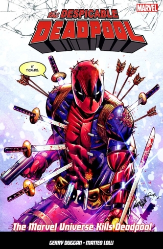 The Despicable Deadpool Vol. 3 The Despicable Deadpool Vol. 3