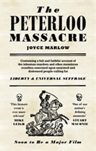 The Peterloo Massacre The Peterloo Massacre