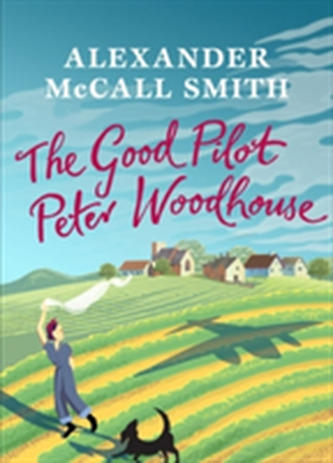 The Good Pilot, Peter Woodhouse