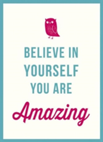 Believe in Yourself