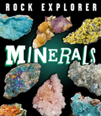 Rock Explorer: Minerals