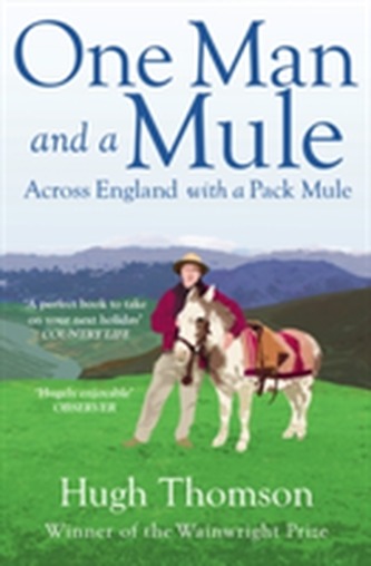 One Man and a Mule One Man and a Mule