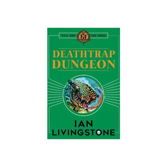 Fighting Fantasy : Deathtrap Dungeon Fighting Fantasy : Deathtrap Dungeon