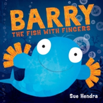 Barry the Fish with Fingers Barry the Fish with Fingers
