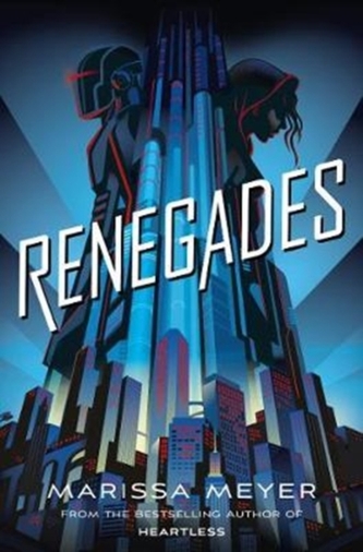 RENEGADES