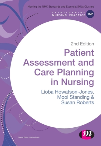 Patient Assessment and Care Planning in Nursing