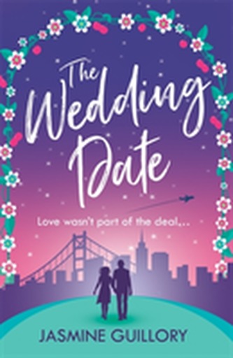 The Wedding Date: A ´warm, sexy gem of a novel´!