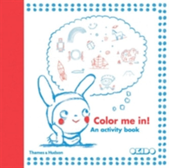 Colour me in! An Activity Book