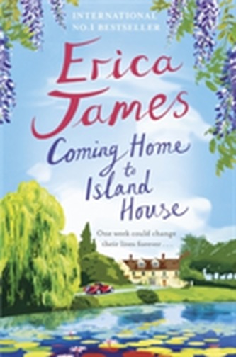 Coming Home to Island House Coming Home to Island House