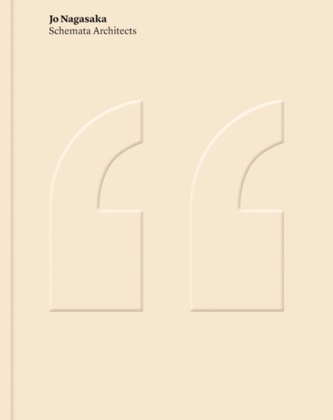 Jo Nagasaka / Schemata Architects