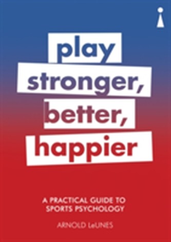 A Practical Guide to Sport Psychology A Practical Guide to Sport Psychology