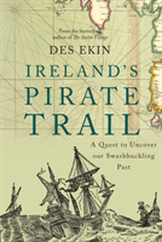 Ireland's Pirate Trail Ireland's Pirate Trail