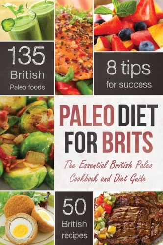 The Paleo Diet for Brits