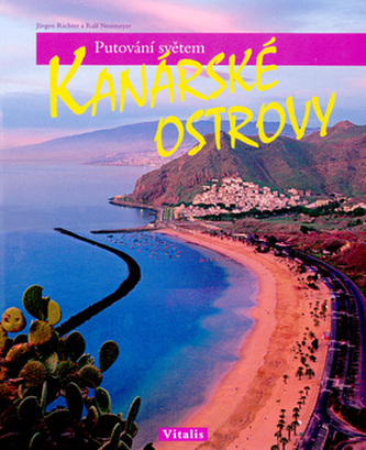 Kanárské ostrovy (Ralf Nestmeyer, 2003)