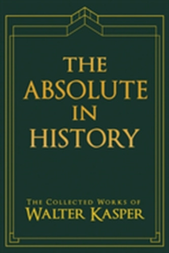 Absolute in History, The Absolute in History, The