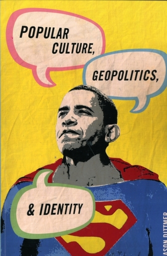 Popular Culture, Geopolitics, and Identity